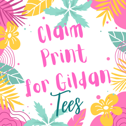 Claim Print for Gildan T-shirt